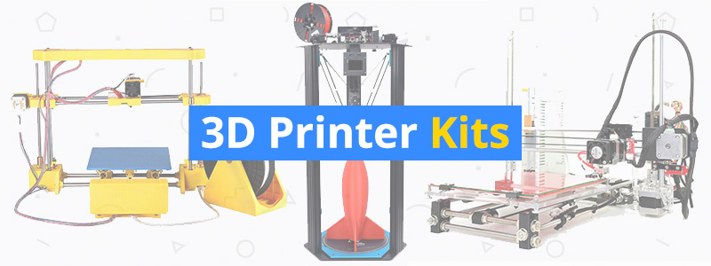 Best 3D Printer Kits of 2019