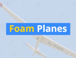 Best Foam Gliders and Foam RC Planes