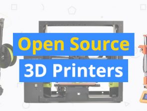 Best Open Source 3D Printers