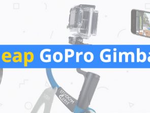 Best Cheap GoPro Gimbals and Stabilizers