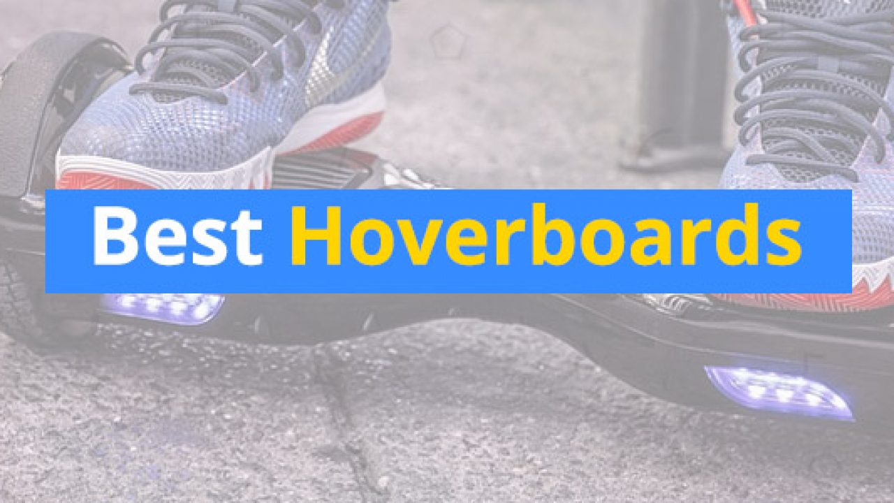 the best hoverboard 2019