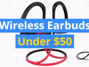 Best Wireless Earbuds Under $50