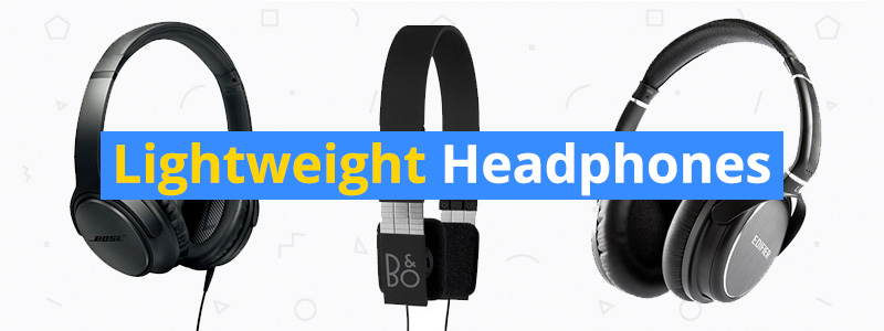 Best Lightweight Headphones