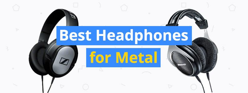 Best Headphones for Metal and Rock Music