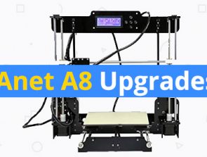 Anet A8 Upgrades
