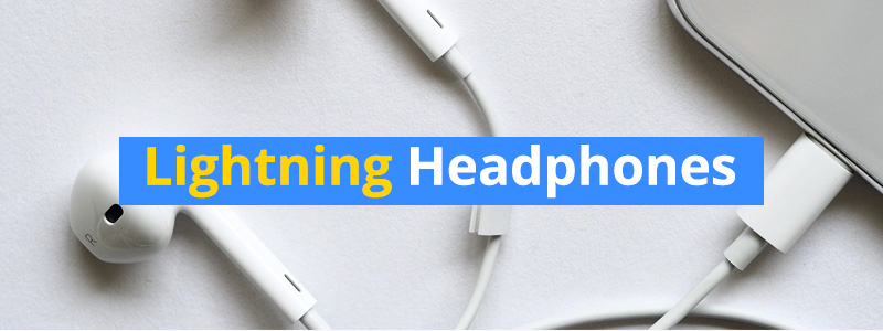 Best Lightning Headphones for iPhone and iPad