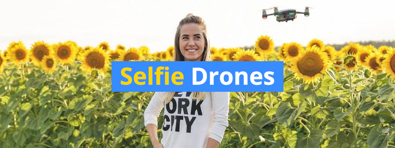 10 Best Selfie Drones of 2020