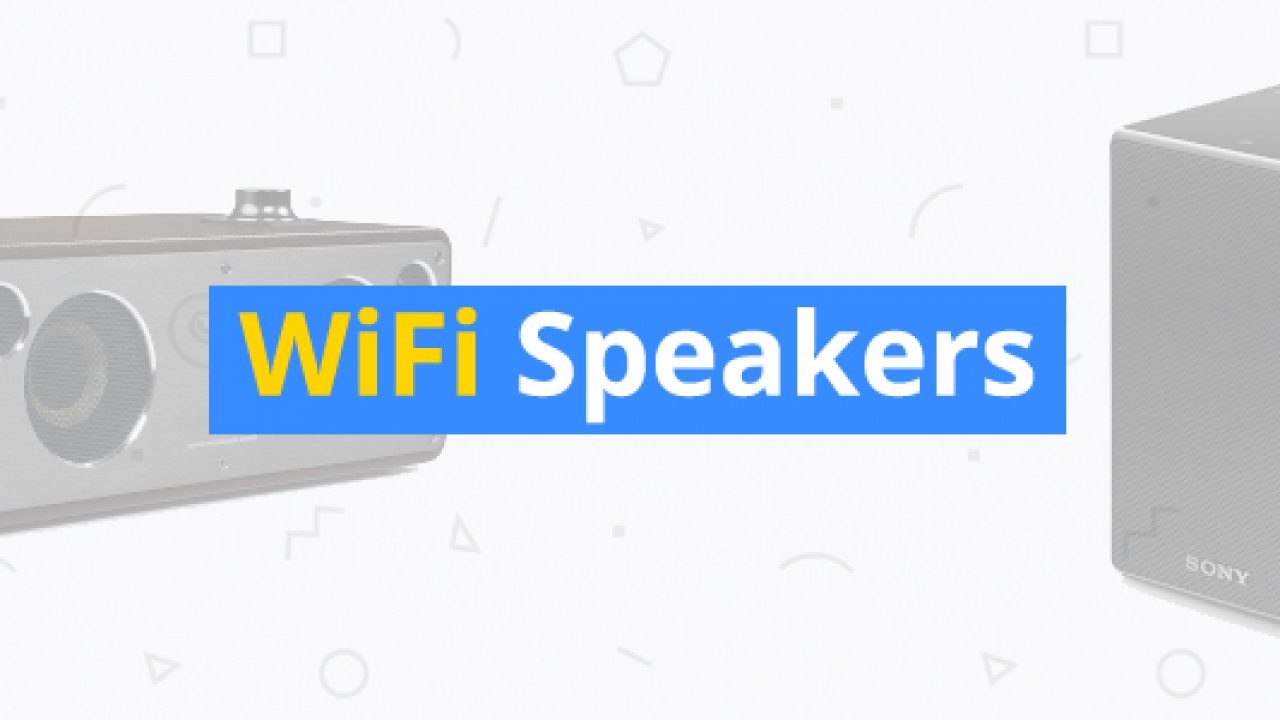 wifi speaker 2019