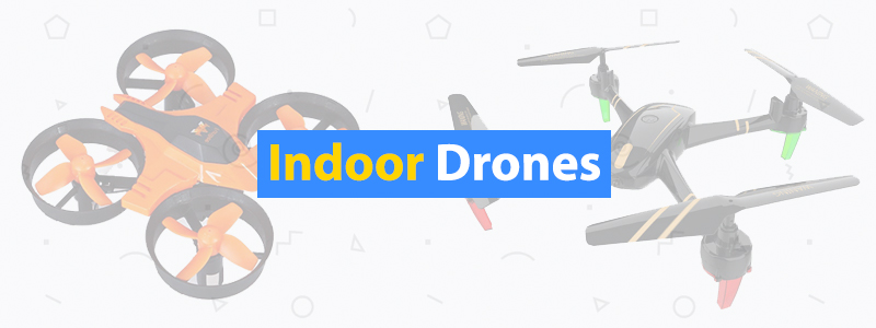 8 Best Indoor Drones