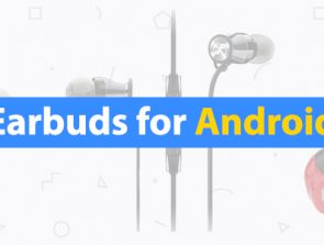10 Best Earbuds for Android