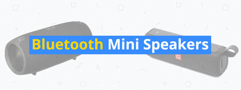 10 Best Bluetooth Mini Speakers