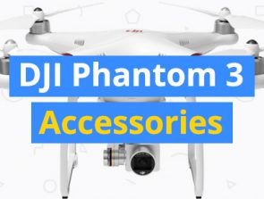 15 Best DJI Phantom 3 Accessories