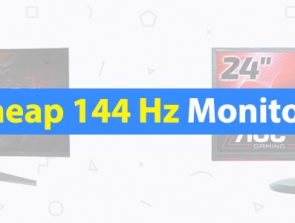 Best Cheap 144 Hz Monitors