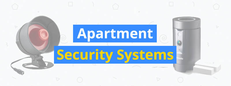 6 Best Apartment Security Systems And Cameras 3D Insider   Best Apartment Security Systems 