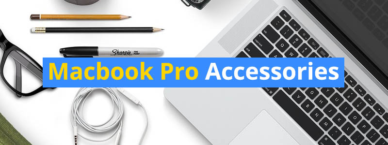 15 Best Macbook Pro Accessories