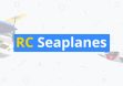 4 Incredible RC Seaplanes