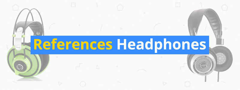 10 Best Reference Headphones