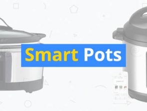 Smart Crock Pots and Pressure Cookers