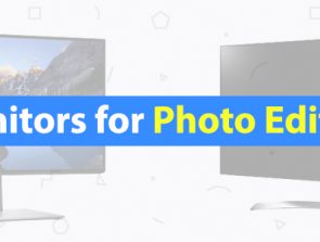 5 Best Monitors for Photo Editing