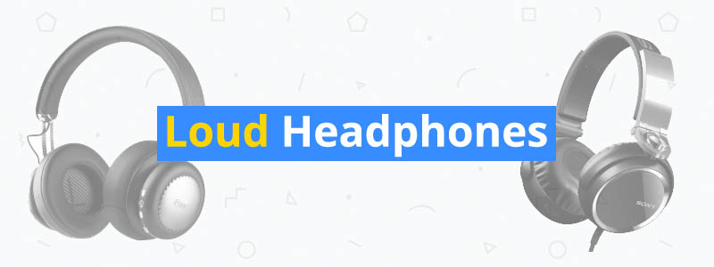 10 Best Loud Headphones with No Distortion