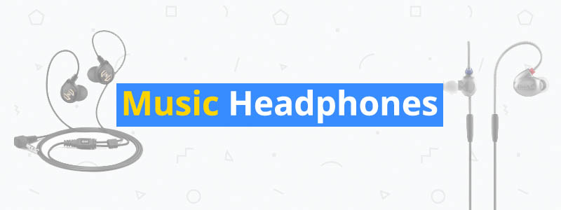 10 Best Headphones for Music