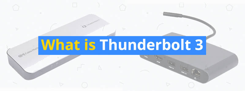 What is Thunderbolt 3 Technology?