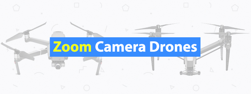 3 Camera Drones with Optical and Digital Zoom