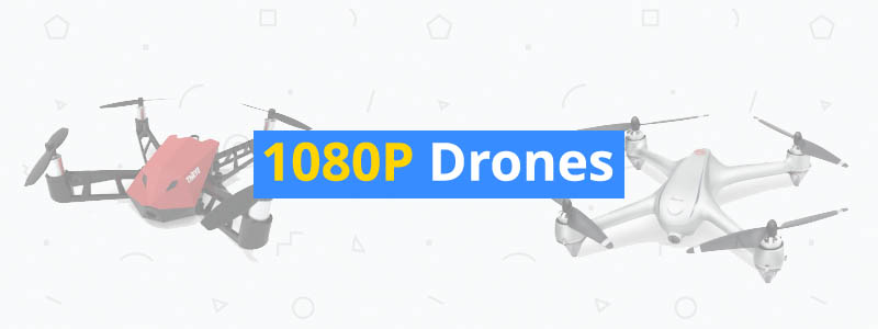 7 Best 1080P Drones