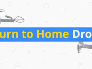 8 Return to Home Drones