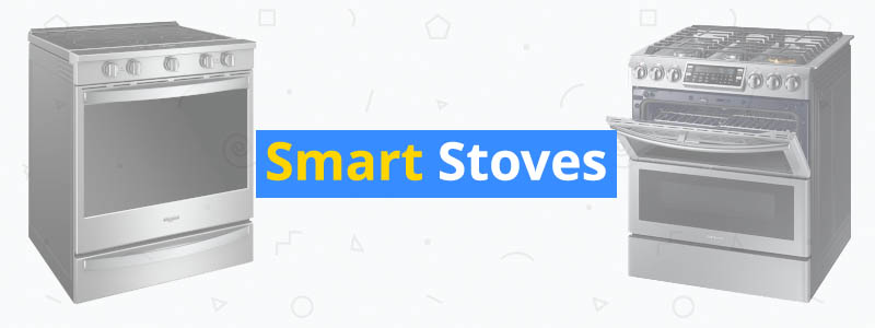 Best Smart Stoves of 2019
