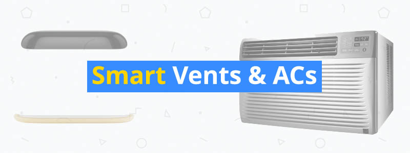 6 Best Smart Vents & Air Conditioners of 2019