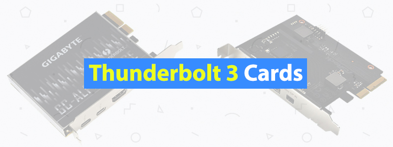5 Best Thunderbolt 3 Cards