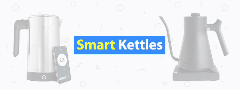6 Best Smart Kettles of 2019