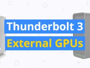 6 Best Thunderbolt 3 External GPUs