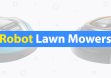 6 Best Robot Lawn Mowers of 2019