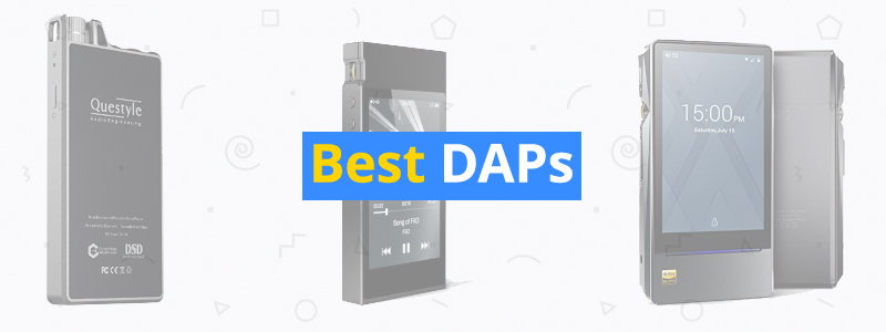 11 Best Digital Audio Players (DAP) of 2019